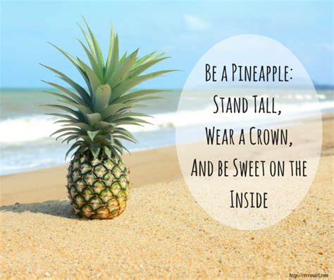 Be A Pineapple Pineapple Beach Quotes How To Memorize Things