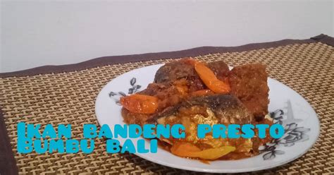 Jun 14, 2021 · resep 357. Resep Ikan bandeng presto Semarang bumbu bali oleh Marisa - Cookpad