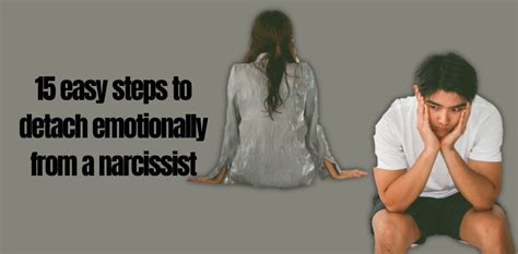 Easy Steps To Detach Emotionally From A Narcissist Bestforyou