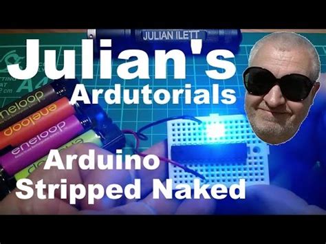 Julian S Ardutorials Arduino Stripped Naked YouTube