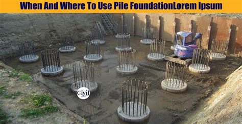 Types Of Pile Foundation Pile Foundation Design Pile Foundation Riset
