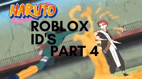 Naruto Roblox Ids Part 4 Youtube