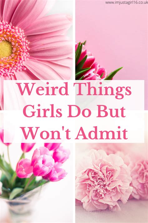 34 things all girls do but will never admit i m just a girl