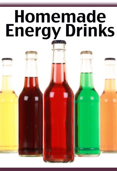 Homemade Energy Drinks The Ultimate Recipe Guide Cookbook Club