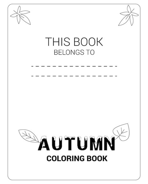 Premium Vector Autumn Coloring Pages For Kids Premium Vectors