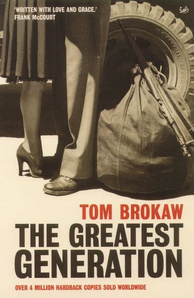 The Greatest Generation By Tom Brokaw Penguin Books New Zealand