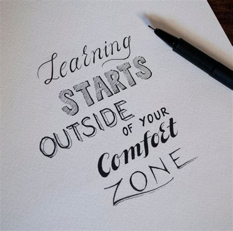 Learning Starts Outside Of Your Comfort Zone Lettering Hand