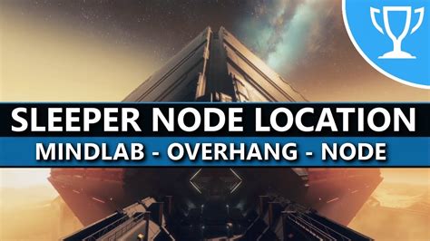 Destiny 2 Mindlab Overhang Node Sleeper Node Location Youtube