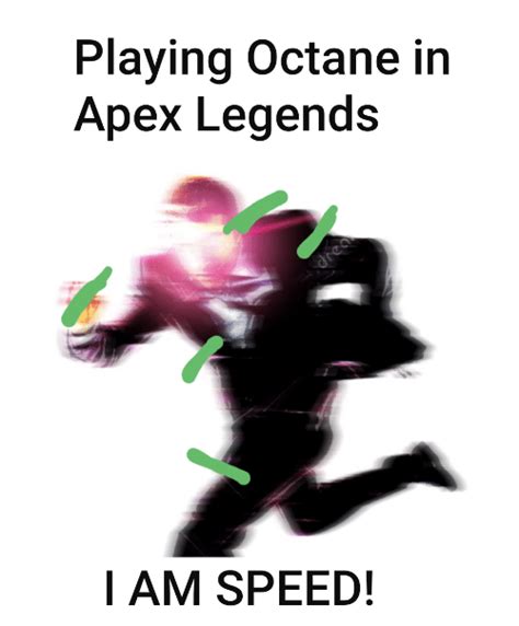 Just Playing Apex And Got Octane Rmemes
