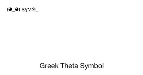 ϑ Greek Theta Symbol Script Theta Unicode Number U03d1 📖 Symbol