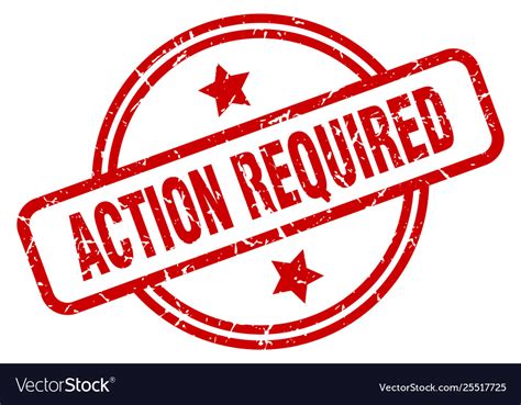 Action Required Royalty Free Vector Image Vectorstock