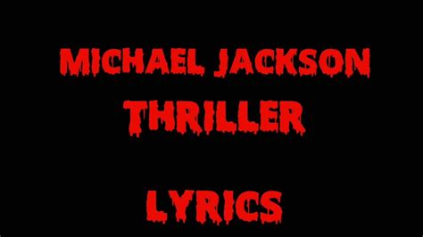 Michael Jackson Thrillerlyrics Youtube