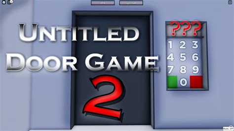 Untitled Door Game 2 Room 1 10 Youtube