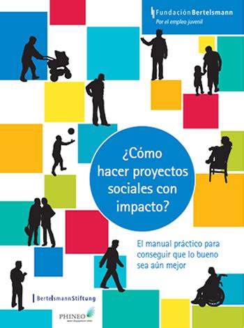 Fundaci N Bertelsmann Public El Manual C Mo Hacer Proyectos Sociales