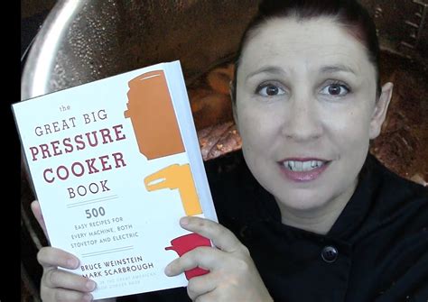 Cookbook Review Of The Great Big Pressure Cooker Book By Suzie The Foodie