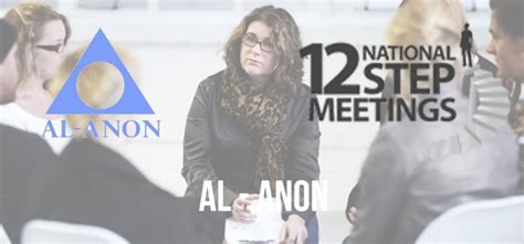 al anon 12 step meetings and anonymous groups