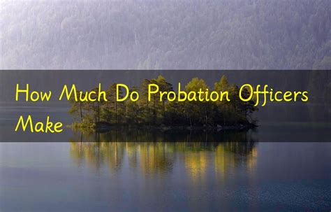 how much do probation officers make