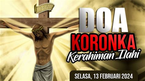 Doa Koronka Kerahiman Ilahi Februari Doa Katolik Koronka Youtube