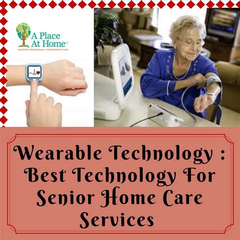 Technology Helps Seniors Age In Place Aging In Place Technology