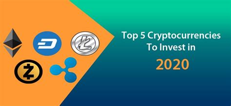 5 best cryptocurrencies everyone should own by now, there are over a thousand different cryptocurrencies on the scene, and while investing in cryptocurrencies is good advice, investing in the first token you come across is not. Top 5 Cryptocurrencies To Invest in 2020