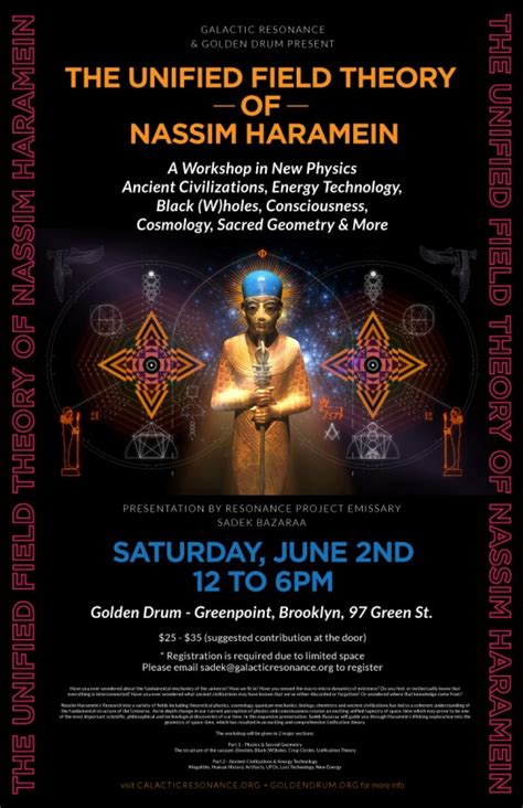 The Unified Field Theory Of Nassim Haramein An Afternoon Workshop At Golden Drum Saturday