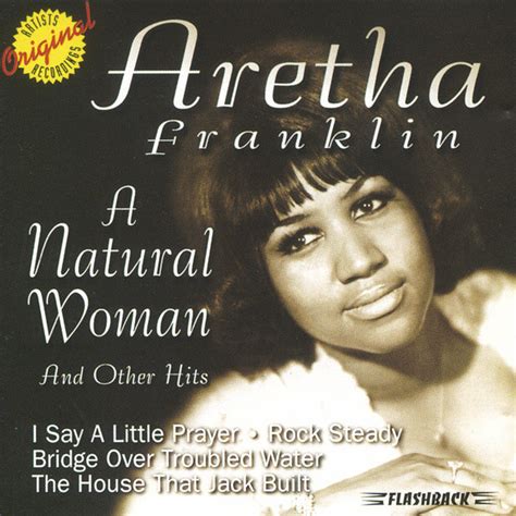 you make me feel like a natural woman aretha franklin