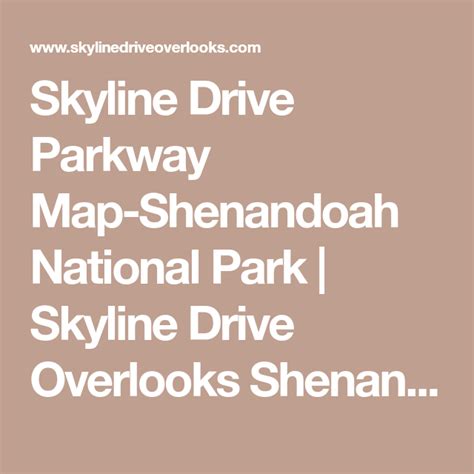 Skyline Drive Parkway Map Shenandoah National Park Skyline Drive