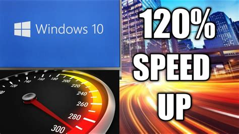 How To Speed Up Windows 10 Performance 120 Increase In Speed New