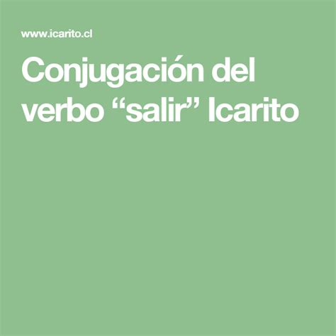 Conjugación Del Verbo “salir” Icarito Education Incoming Call