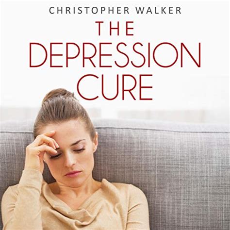The Depression Cure End Your Depression And Live A Happy Healthy Life