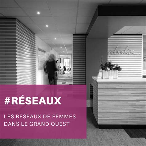 Les Réseaux De Femmes Dans Le Grand Ouest Blog Abakafé