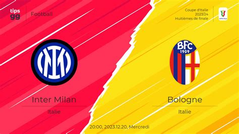 Inter Milan vs Bologne 2023 12 20 Prédiction de match Football
