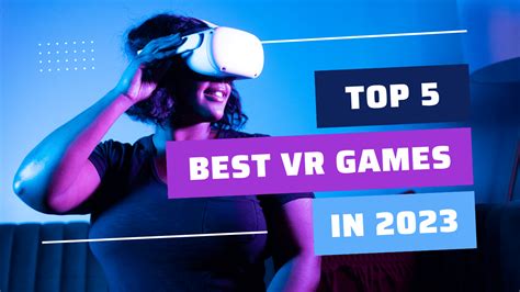 Best Virtual Reality Games You Can Play Without A Controller