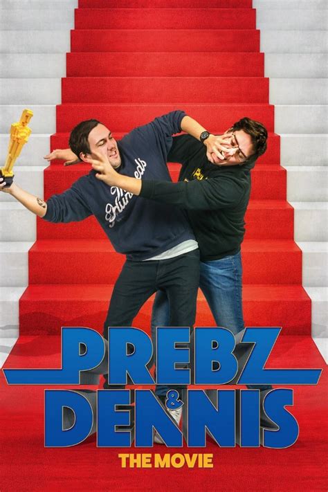 Samtidig blir dennis utfordret til å både ta lappen og få seg kjæreste. Prebz og Dennis: The Movie (Film, 2017) — CinéSéries