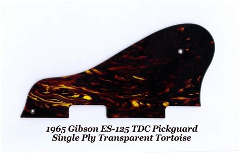 Es 125 Tdc 65 Transparent Tortoise Pickguard Wmounts For Gibson
