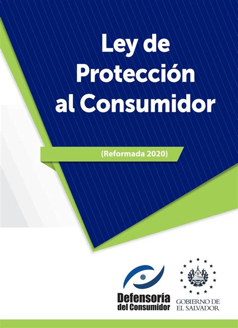 LEY DE PROTECCIÓN AL CONSUMIDOR CON REFORMAS 2020 by Guillemo