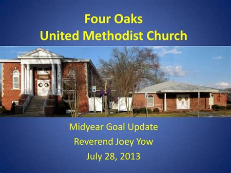 Ppt Four Oaks United Methodist Church Powerpoint Presentation Free