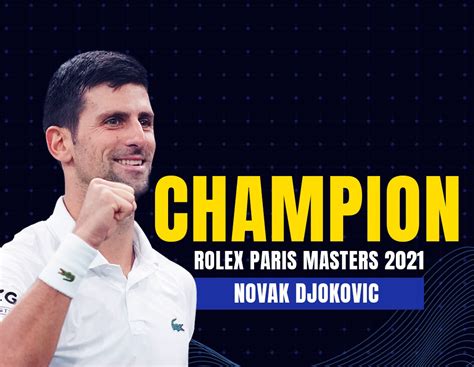 Rolex Paris Masters 2021 Djoko Champion De Paris Sport By Tn