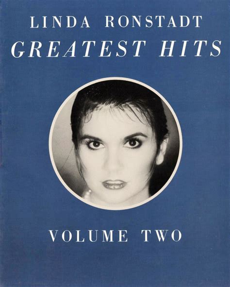 Linda Ronstadt Press Kit Greatest Hits Volume Two Linda Ronstadt Fans Discussion