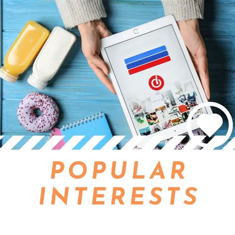 List Of The Most Popular Interests And Hobbies On Pinterest 2022 I