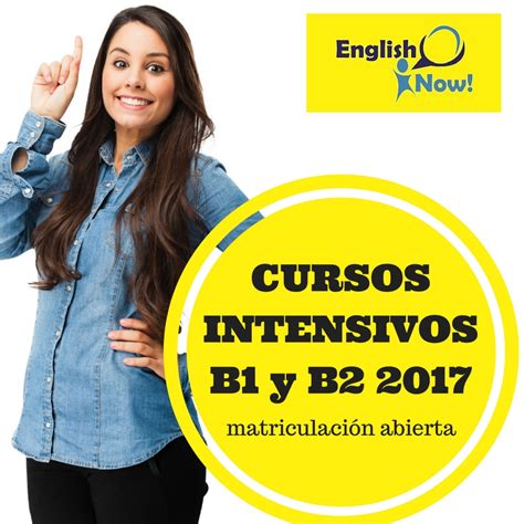 Intensivos Verano B1 Y B2 2017 Englishnow Academia De Inglés En