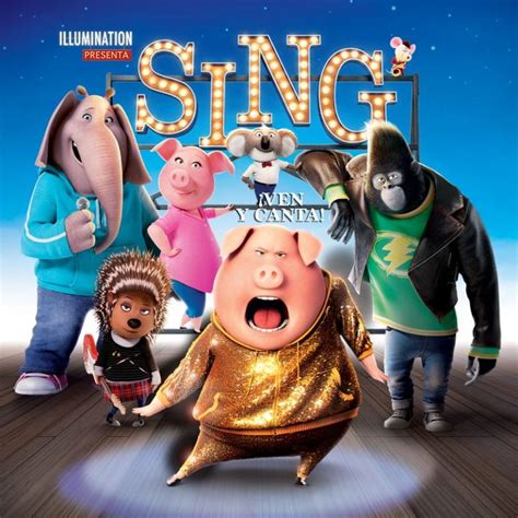 Película Sing ¡ven Y Canta Disponible En Descarga Digital Sing