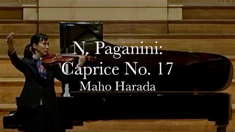 Paganini Caprice No17 パガニーニ：カプリス第17番 Youtube