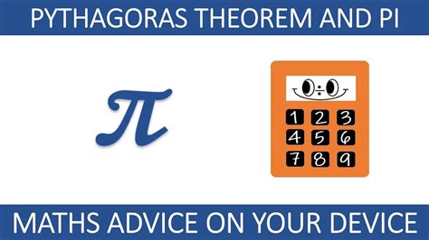 Pythagoras Theorem And Number Pi Ep Mathsadviceonyourdevice Youtube