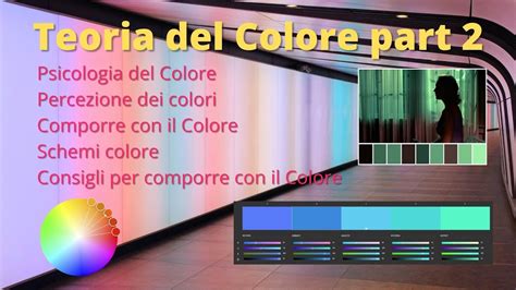 Teoria Del Colore Part 2 Youtube