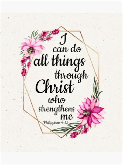 I Can Do All Things Through Christ Philippians 413 Floral Rose Bible