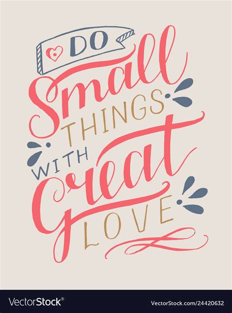 Hand Lettering With Motivational Quote Do Small Vector Image
