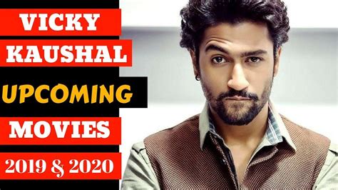 Vicky kaushal is an indian actor who works in hindi films. 06 Upcoming Movies List of Vicky Kaushal 2019 and 2020 ...