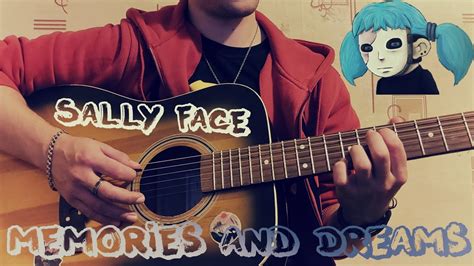sally face memories and dreams cover youtube