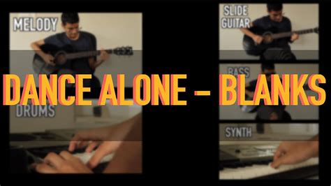 Dance Alone Blanks Cover Youtube